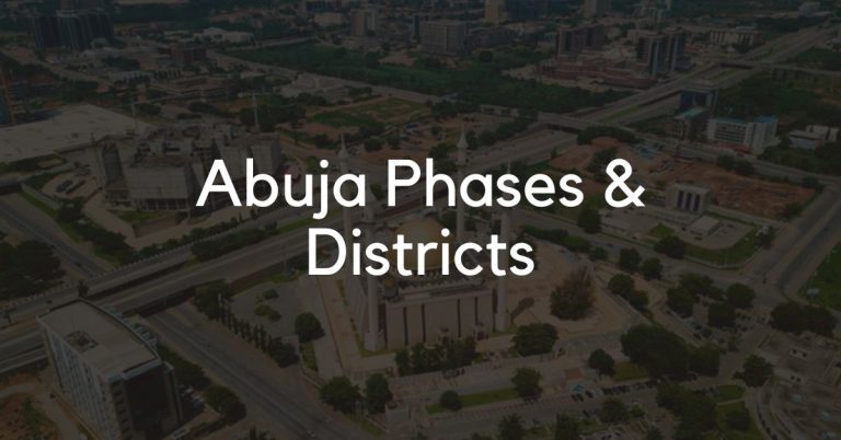 Abuja Phases & Master Plan: All You Need To Know